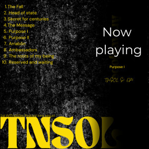 TNSOL; Purpose I, S1 ep 5