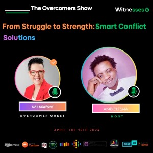 From Struggle to Strength: Smart Conflict Solutions | Kat Newport