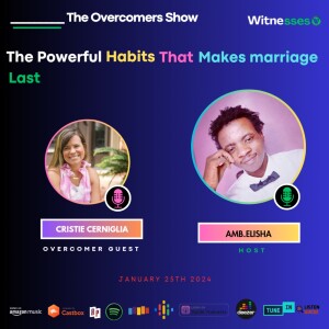 The powerful Habits That Makes Marriage Last | Cristie Cerniglia