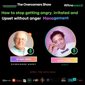 How To Stop Getting Angry, Irritated and Upset Without Anger Management | Dr. Mort Orman