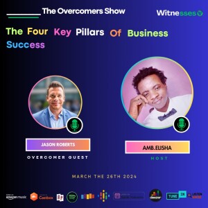 The Four Key Pillars Of Business Success | Jason Roberts