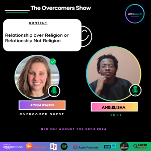 Relationship over Religion or Relationship and not Religion | Amelia Walden
