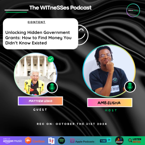 Unlocking Hidden Government Grants: How to Find Money You Didn’t Know Existed | Matthew Lesko