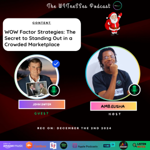 WOW Factor Strategies: The Secret to Standing Out in a Crowded Marketplace • John Dwyer