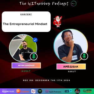 The Entrepreneurial Mindset • Devan Gonzalez