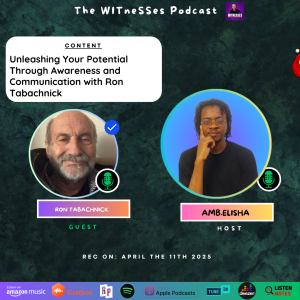 Unleashing Your Potential Through Awareness and Communication with Ron Tabachnick