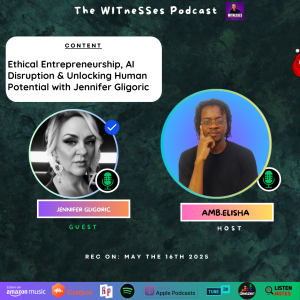 Ethical Entrepreneurship, AI Disruption & Unlocking Human Potential with Jennifer Gligoric