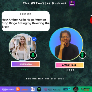 How Amber Abila Helps Women Stop Binge Eating by Rewiring the Brain