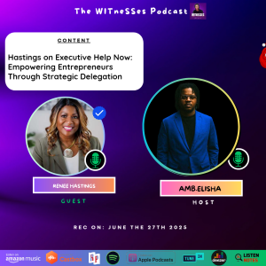 Renee Hastings on Executive Help Now: Empowering Entrepreneurs Through Strategic Delegation