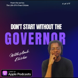 Don’t Start Without the Governor: Why You Need the Holy Spirit to Fulfill Your Purpose • Amb. Elisha