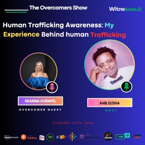 My Experience Behind Human Trafficking | Deanna Kuempel