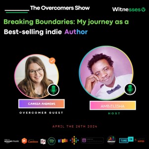 Breaking Barriers: My Journey as a Bestselling Indie Author | Carissa Andrews