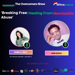 Healing From Narcissistic Abuse | Dana S.Diaz