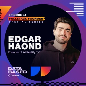 AI Reality TV’s Edgar Haond on the Future of Storytelling in the Age of AI