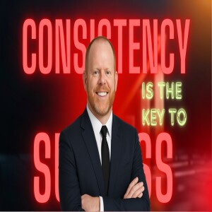 Consistency Is the Key to Success