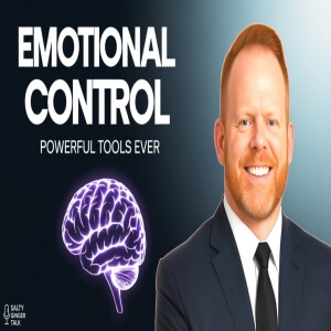 Emotional Control: One of the most powerful tools ever