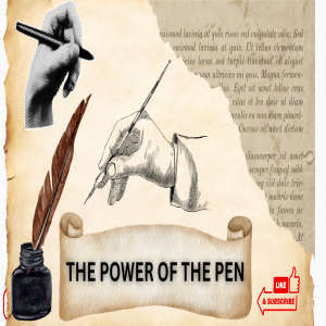 The Power of the Pen
