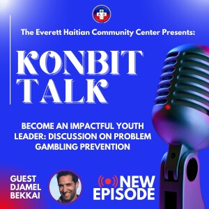 Konbit Talk: YouLead Episode 2