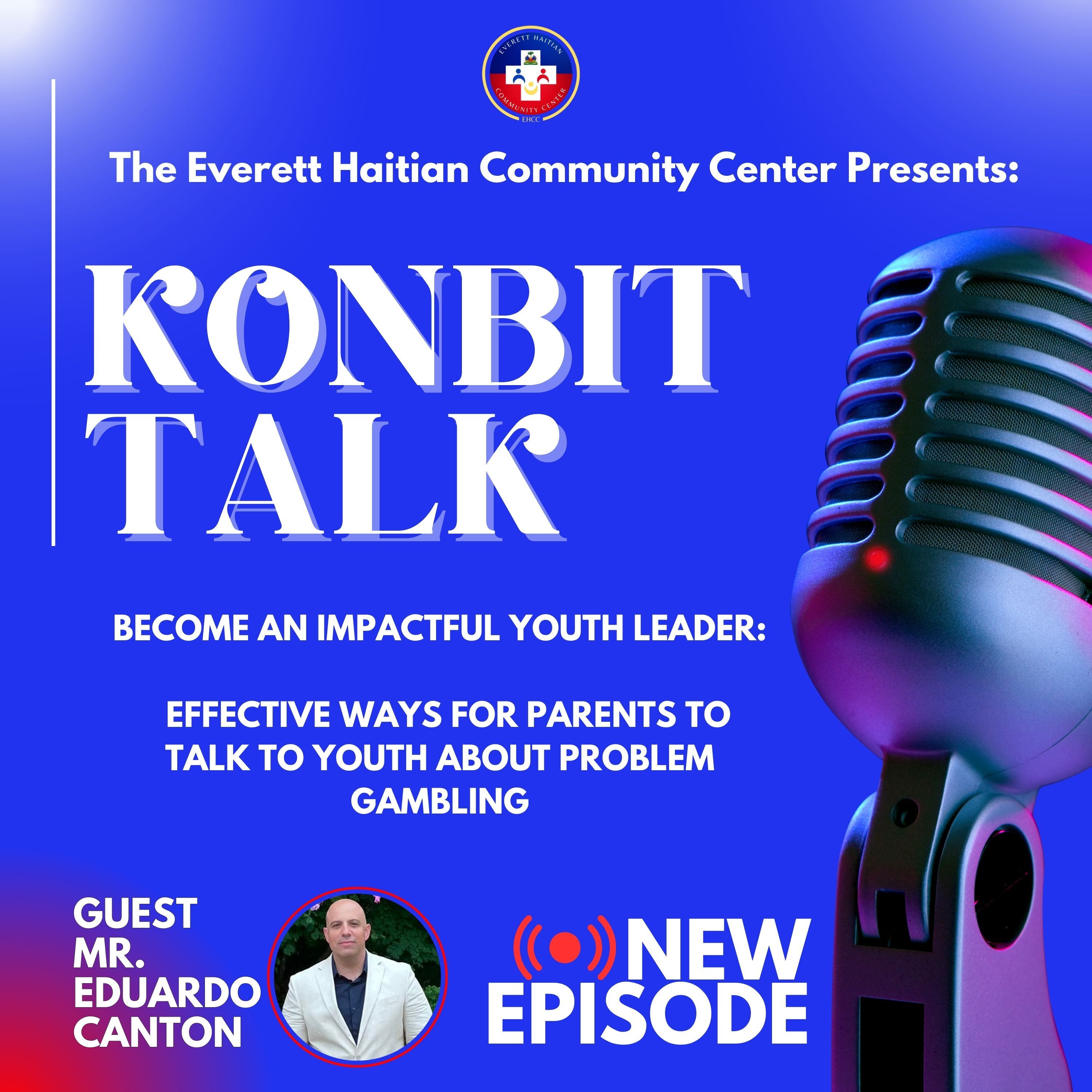 Konbit Talk: Effective Discussions for Parents About Youth Problem Gambling