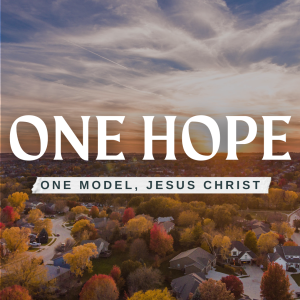 One Model, Jesus Christ // Guest Speaker Jared Chase