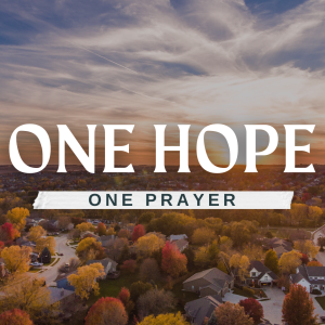 One Prayer // Pastor Blaine Keene