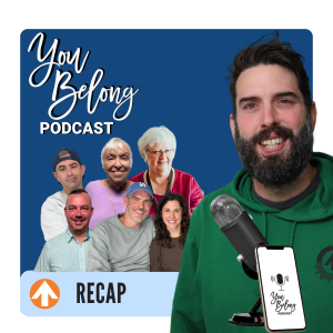 You Belong Podcast - 2024 Recap