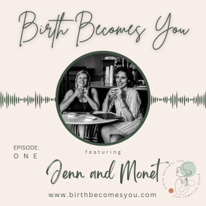 Birth Becomes You - A Podcast for Birth Photographers