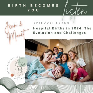 Hospital Births in 2024: The Evolution and Challenges