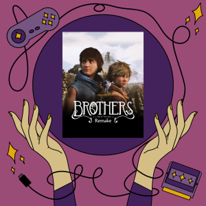 #12.1 Brothers: A Tale of Two Sons (RATING)