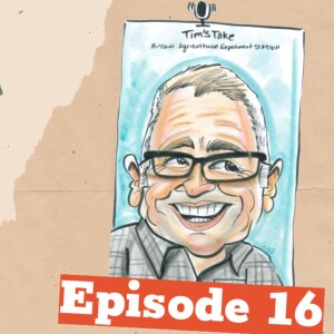 Tim’s Take Episode 16 | Albrecht and Soil Health with Neal Kinsey