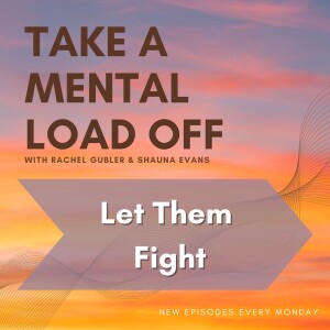 Let Them Fight