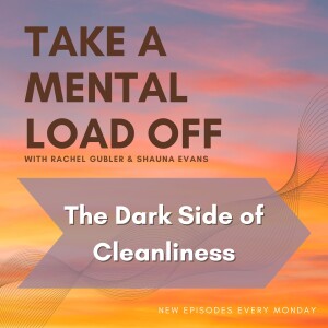 The Dark Side Of Cleanliness