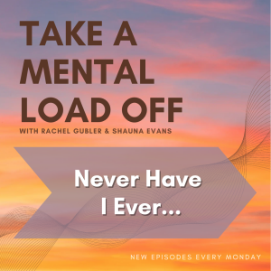 Never Have I Ever...