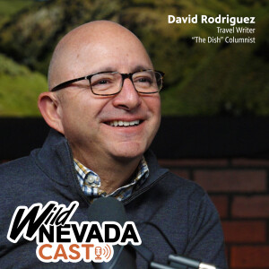 EP 013 - David Rodriguez, Travel Writer and "The Dish" Columnist