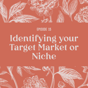 15 | Identifying Your Target Market and Niche