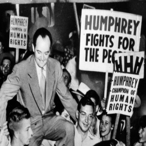 In the Spotlight: Samuel G. Freedman on Hubert Humphrey