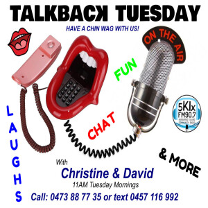 Talkback Tuesday 11 June 24