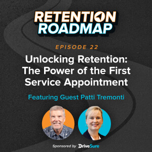 Unlocking Retention: The Power of the First Service Appointment