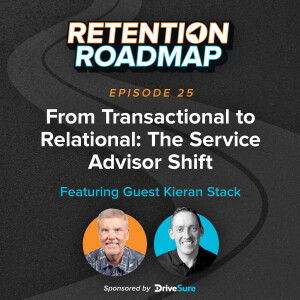 From Transactional to Relational: The Service Advisor Shift