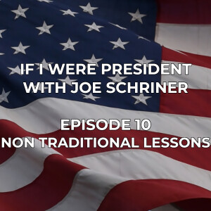 Non Traditional Lssons - Education with Joe Schriner