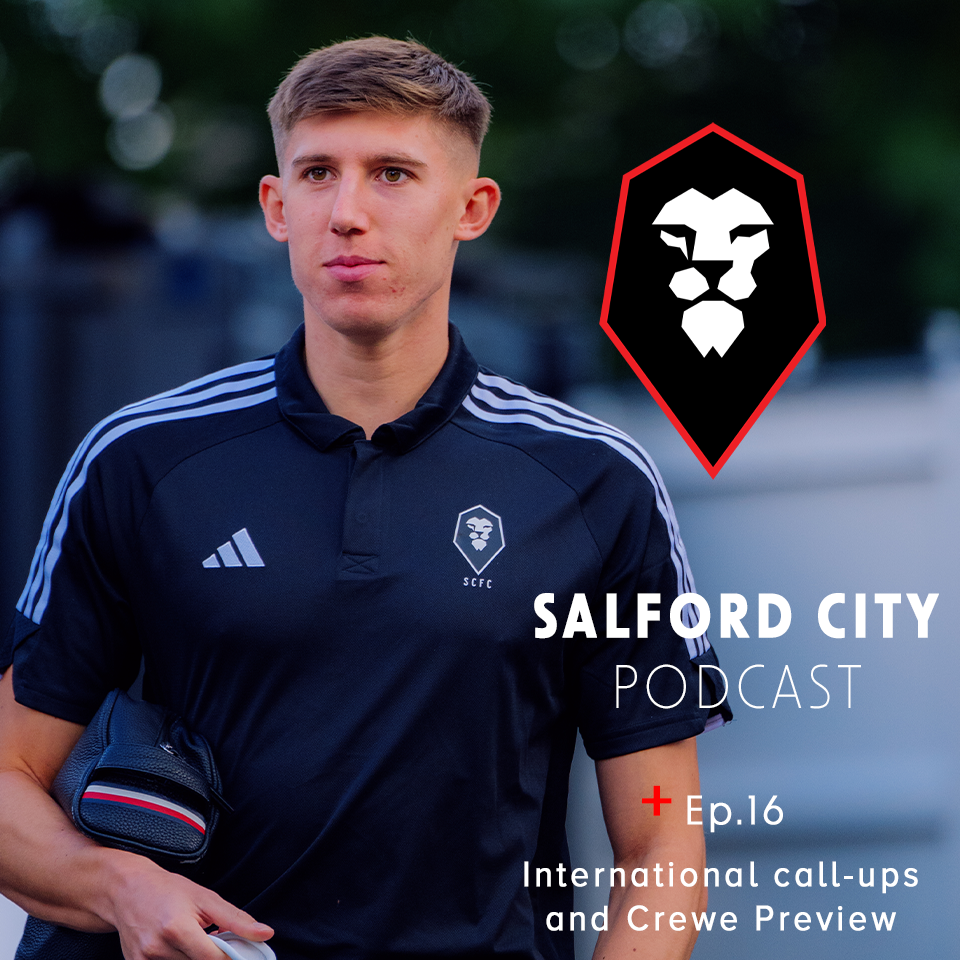 The Salford City Podcast