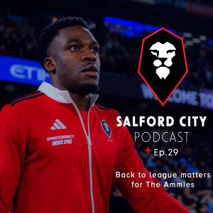 Salford City Podcast - Ep.29: Fleetwood Town Preview