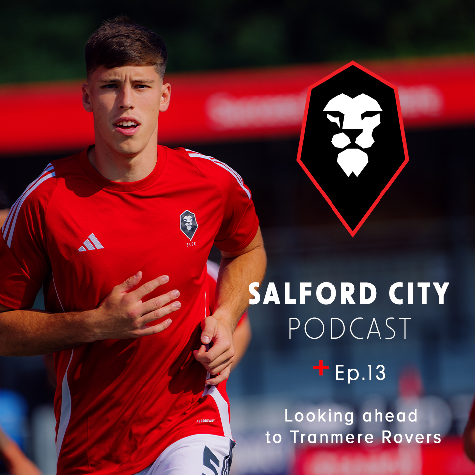 The Salford City Podcast