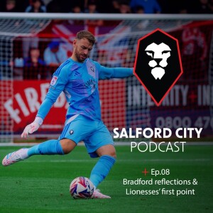 Salford City Podcast - Ep. 08: Chesterfield Preview