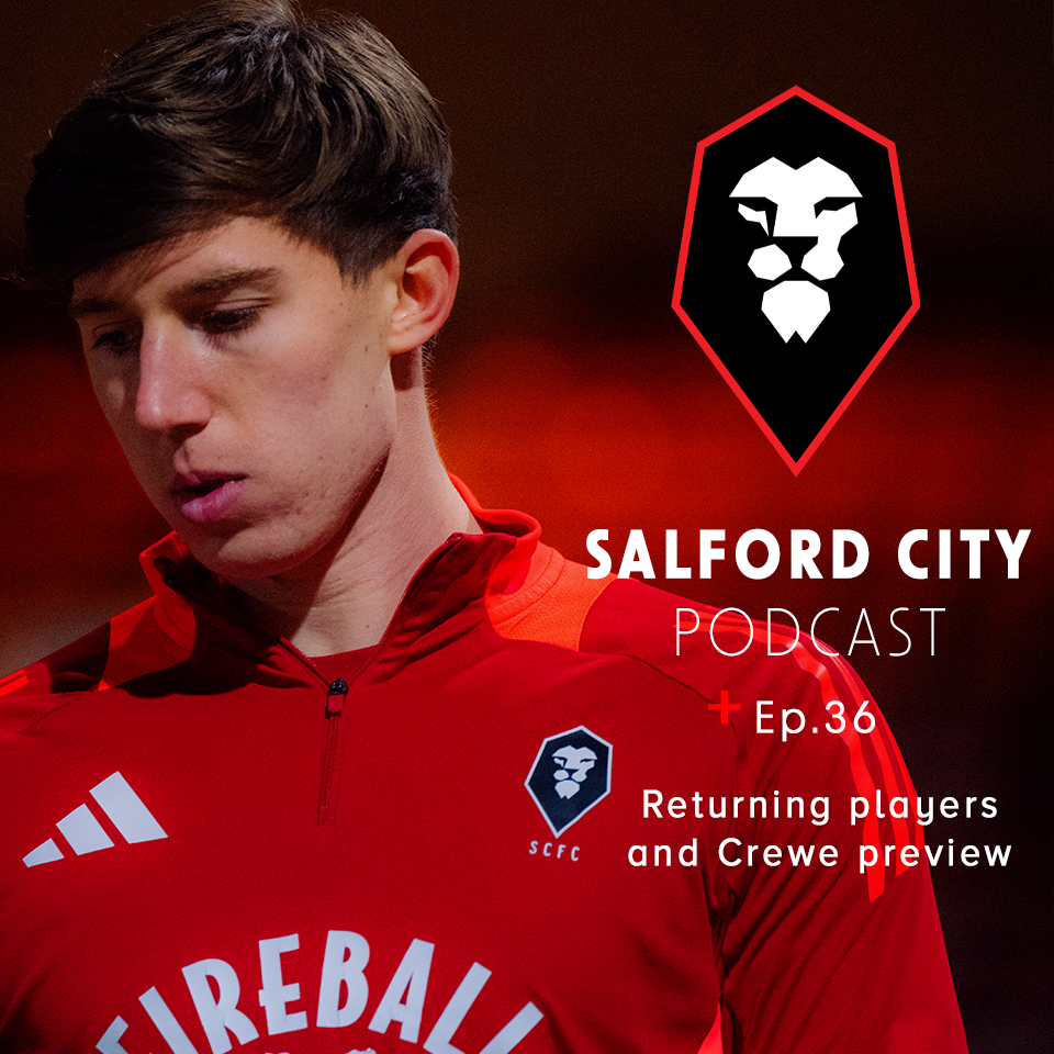 The Salford City Podcast