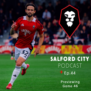Salford City Podcast - Ep 44: Carlisle United Preview