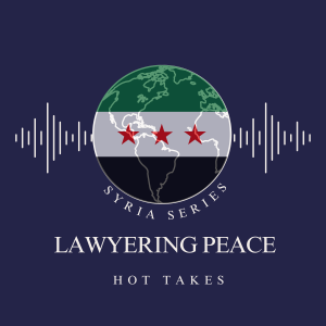 Blueprints for a New Syria: What International Law Says About Statebuilding