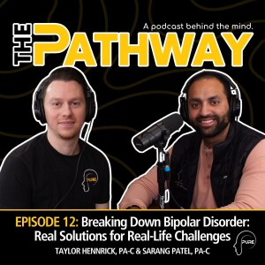 E12 | Breaking Down Bipolar Disorder: Real Solutions for Real-Life Challenges