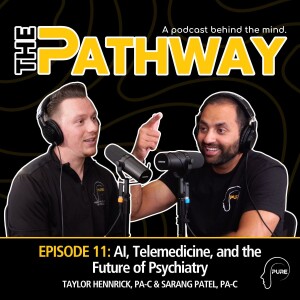 E11 | AI, Telemedicine, and the Future of Psychiatry