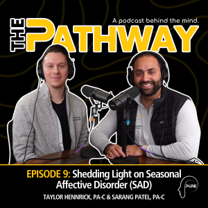 E9 | Shedding Light on Seasonal Affective Disorder (SAD)